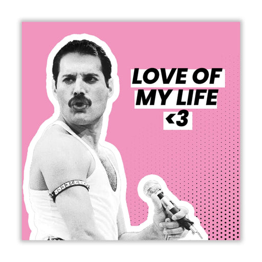 Freddie Mercury | Love Of My Life <3 Valentines Card -