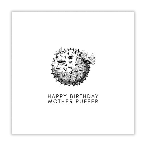 Happy Birthday Mother Puffer Birthday Card - Greeting & Note