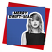 Taylor Swift | Merry Swift-Mas Christmas Card - Hi Society