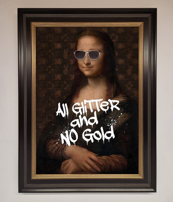 All Glitter No Gold Mona Lisa Framed Print - Hi Society
