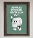 Always Stocked Bathroom Quote Framed Poster - Hi Society