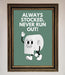 Always Stocked Bathroom Quote Framed Poster - Hi Society