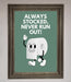 Always Stocked Bathroom Quote Framed Poster - Hi Society