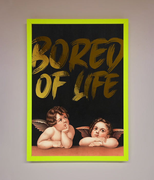 Bored Of Life Foil Print - Hi Society