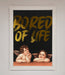 Bored Of Life Foil Print - Hi Society