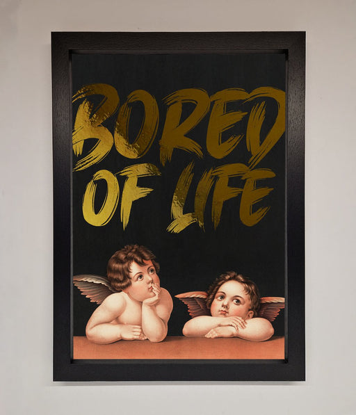 Bored Of Life Foil Print - Hi Society