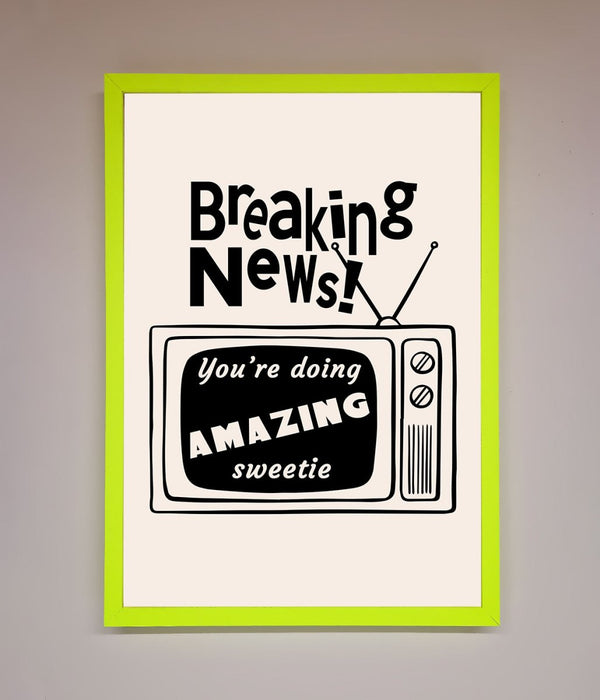 Breaking News Framed Poster - Hi Society