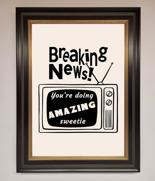 Breaking News Framed Poster - Hi Society