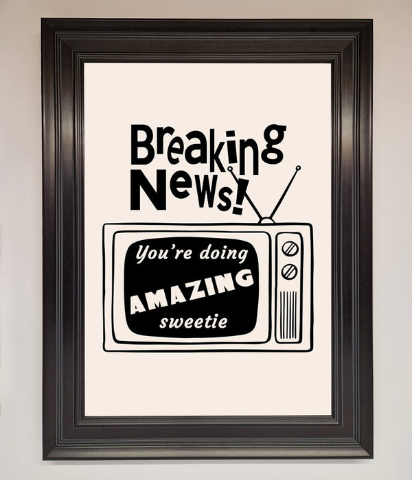 Breaking News Framed Poster - Hi Society