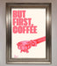 But First Coffee Framed Print - Hi Society