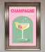 Champagne Cocktail Framed Poster - Hi Society