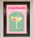 Champagne Cocktail Framed Poster - Hi Society