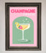 Champagne Cocktail Framed Poster - Hi Society