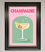 Champagne Cocktail Framed Poster - Hi Society