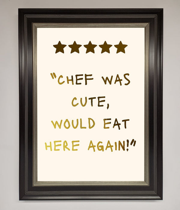 Chef Was Cute Foil Print - Hi Society
