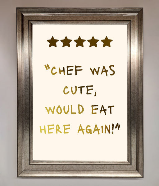 Chef Was Cute Foil Print - Hi Society