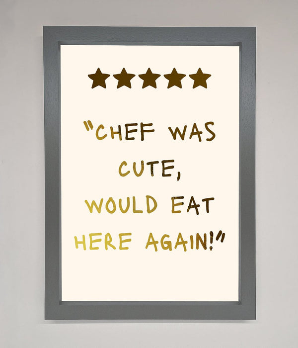 Chef Was Cute Foil Print - Hi Society