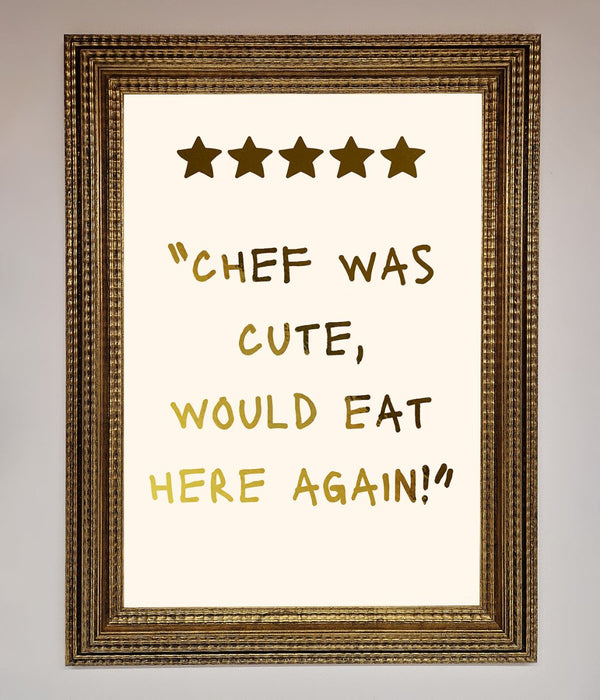 Chef Was Cute Foil Print - Hi Society
