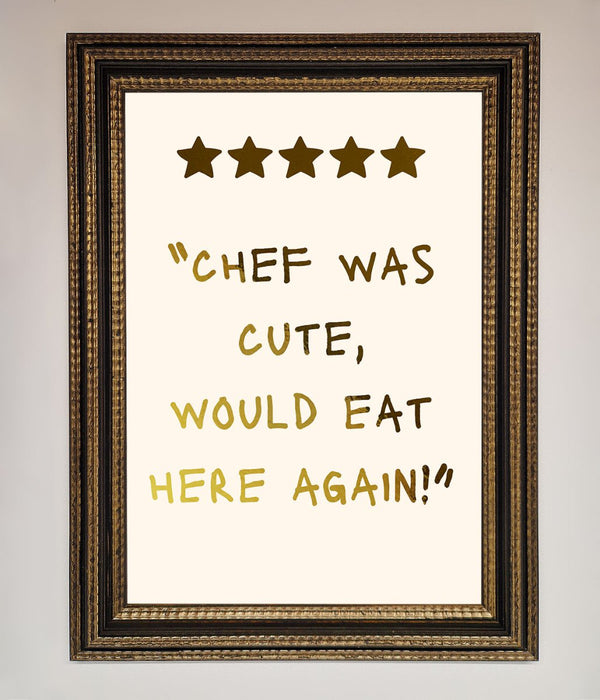 Chef Was Cute Foil Print - Hi Society