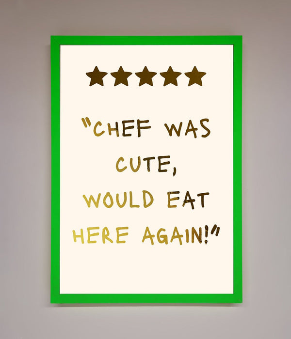 Chef Was Cute Foil Print - Hi Society