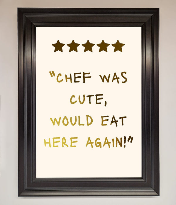 Chef Was Cute Foil Print - Hi Society