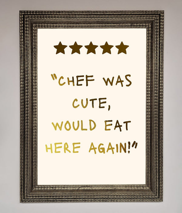 Chef Was Cute Foil Print - Hi Society