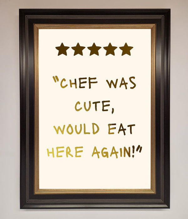 Chef Was Cute Foil Print - Hi Society