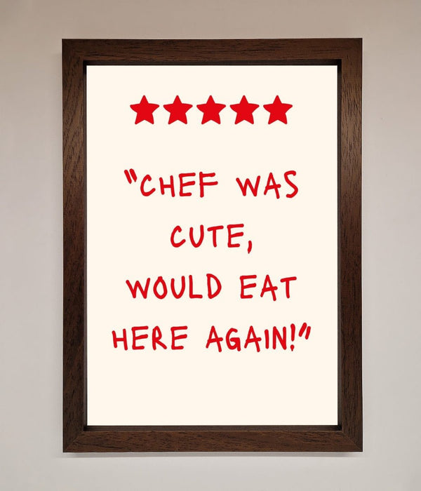 Chef Was Cute Framed Wall Art - Hi Society