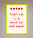 Chef Was Cute Framed Wall Art - Hi Society