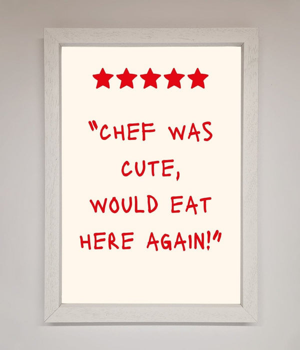Chef Was Cute Framed Wall Art - Hi Society