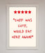 Chef Was Cute Framed Wall Art - Hi Society