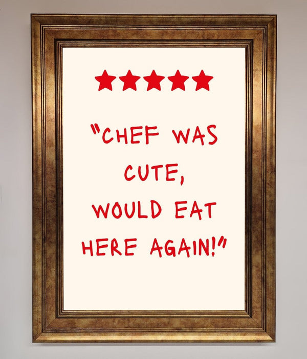 Chef Was Cute Framed Wall Art - Hi Society