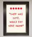Chef Was Cute Framed Wall Art - Hi Society