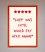 Chef Was Cute Framed Wall Art - Hi Society