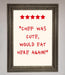 Chef Was Cute Framed Wall Art - Hi Society