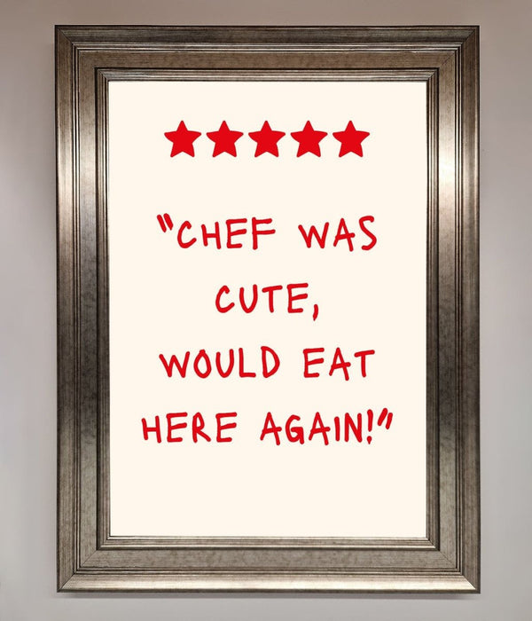 Chef Was Cute Framed Wall Art - Hi Society
