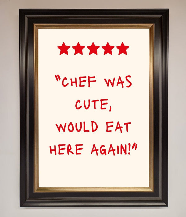 Chef Was Cute Framed Wall Art - Hi Society
