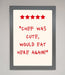Chef Was Cute Framed Wall Art - Hi Society