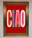 CIAO Framed Wall Art - Hi Society