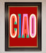 CIAO Framed Wall Art - Hi Society