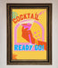 Cocktail Ready Go Framed Poster - Hi Society