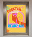 Cocktail Ready Go Framed Poster - Hi Society