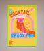 Cocktail Ready Go Framed Poster - Hi Society