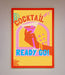 Cocktail Ready Go Framed Poster - Hi Society