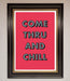 Come Thru And Chill Framed Poster - Hi Society