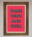 Come Thru And Chill Framed Poster - Hi Society