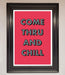 Come Thru And Chill Framed Poster - Hi Society