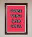 Come Thru And Chill Framed Poster - Hi Society