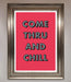 Come Thru And Chill Framed Poster - Hi Society