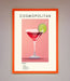 Cosmopolitan Framed Poster - Hi Society